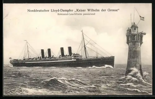 AK Passagierschiff Kaiser Wilhelm der Grosse den Rotesand-Leuchtturm passierend