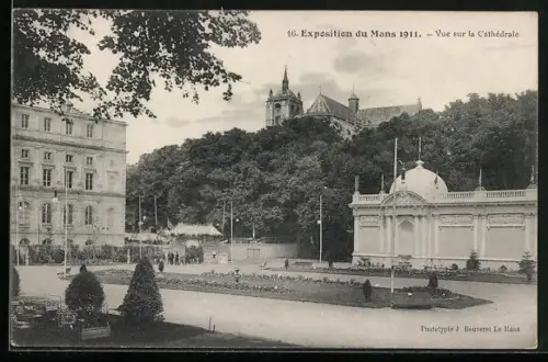 AK Le Mans, Exposition 1911, Vue sur la Cathédrale