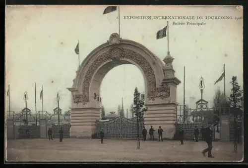AK Tourcoing, Exposition Internationale 1906, Entrée Principale