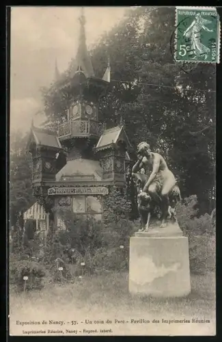 AK Nancy, Exposition, Un coin du Parc, Pavillon des Imprimeries Réunies, Ausstellung