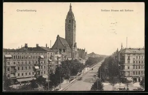 AK Berlin-Charlottenburg, Berliner Strasse mit Rathaus