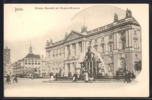 AK Berlin, Königl. Marstall, Neptun-Brunnen