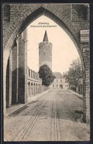 AK Jüterbog, Blick durch das Dammtor