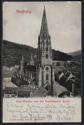 AK Freiburg / Breisgau, Münster von der Franziskaner Kirche