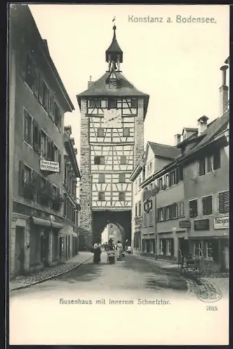 AK Konstanz, Husenhaus mit innerem Schnetztor