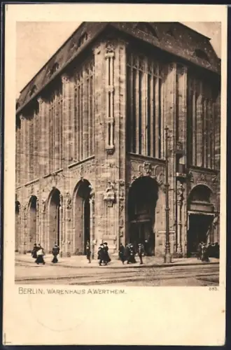 AK Berlin, Warenhaus A. Wertheim, Leipziger Strasse