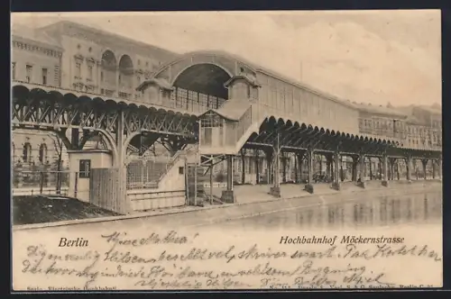 AK Berlin-Kreuzberg, Hochbahnhof Möckernstrasse