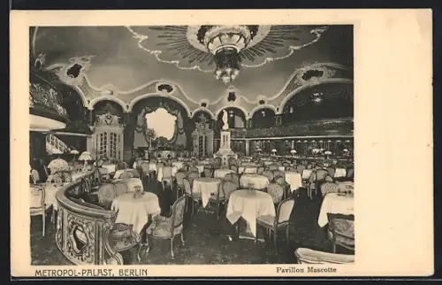 AK Berlin, Pavillon Mascotte im Metropol-Palast, Behrenstrasse 53 /54