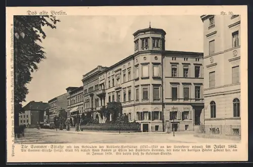 AK Berlin, Alt-Berlin, Sommer-Strasse mit Artillerie-Werkstätten im Jahre 1882