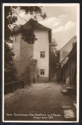 AK Zeitz, Turmstrasse mit altem Stadtturm und Mauer