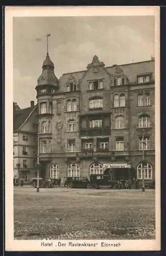 AK Eisenach, Hotel Der Rautenkranz