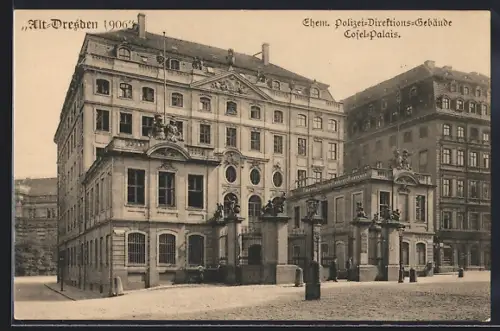 AK Dresden, Ehemaliges Polizei-Direktions-Gebäude, Cosel-Palais
