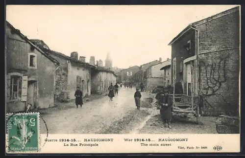 AK Haudiomont, La Rue Principale pendant la guerre 1914-15