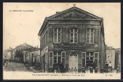 AK Vavincourt /Meuse, Écoles et Rue de Bar