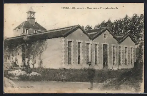 AK Tronville /Meuse, Manufacture Francaise d`outils