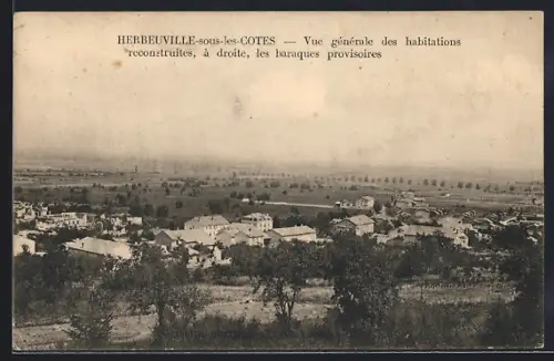 AK Herbeuville-sous-les-Cotes, Vue générale des habitations reconstruites, à droite, les baraques provisoires