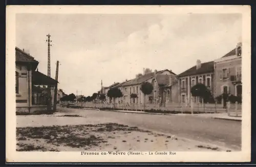 AK Fresnes-en-Woëvre /Meuse, La Grande Rue