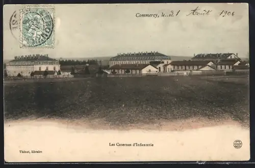 AK Commercy, Les Casernes d`Infanterie