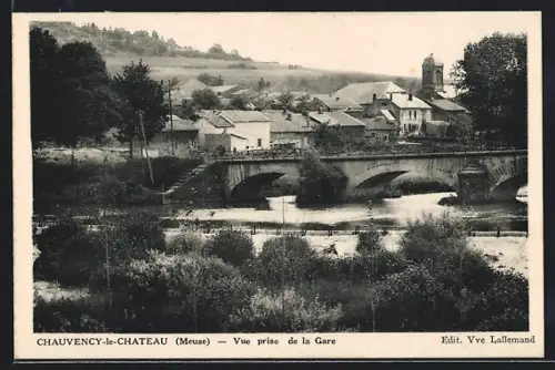 AK Chauvency-le-Château /Meuse, Vue prise de la Gare