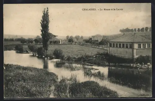 AK Chalaines, La Meuse et le Lavoir