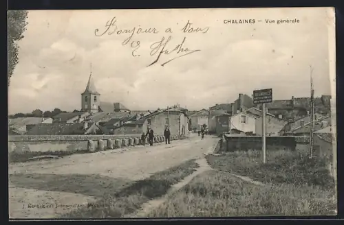AK Chalaines, Vue générale du village avec église et habitants sur le pont