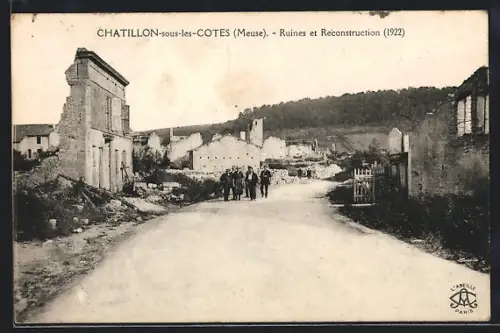 AK Chatillon-sous-les-Cotes /Meuse, Ruines et Reconstruction, 1922