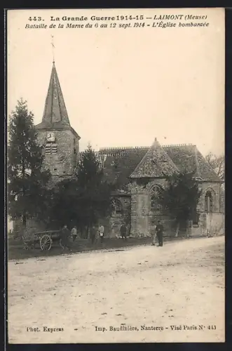 AK Laimont /Meuse, L`Église bombardée lors de la Bataille de la Marne 1914