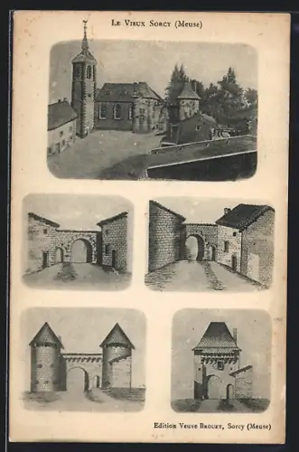 AK Sorcy /Meuse, Le Vieux Sorcy avec église et anciennes portes fortifiées