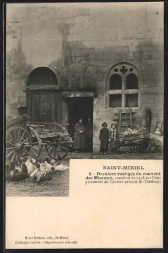 AK Saint-Mihiel, Derniers vestiges du couvent des Minimes et scène de vie quotidienne