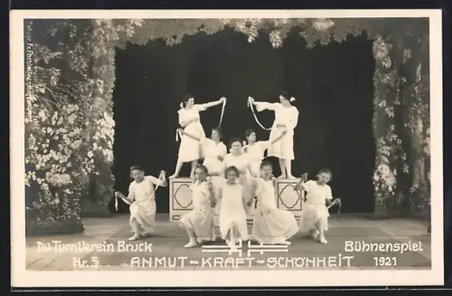 AK Bruck a. d. Mur, Bühnenspiel Anmut-Kraft-Schönheit d. Turn-Verein 1921