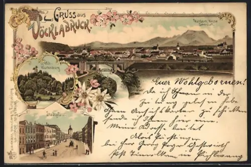 Lithographie Vöcklabruck, Stadtplatz, Alt-Wartenburg, Wallfahrtskirche Schöndorf