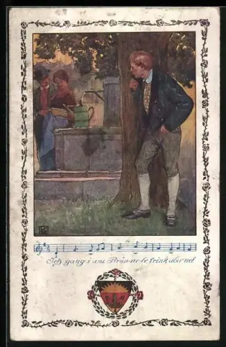 Künstler-AK Karl Friedrich Gsur, Deutscher Schulverein NR 368: Lied Jetz geh i an Brünnelein...