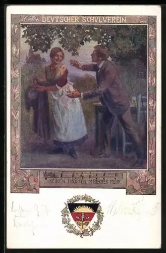Künstler-AK Karl Friedrich Gsur, Deutscher Schulverein Nr. 84: Keinen Tropfen im Becher mehr, Lied mit Noten
