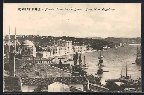 AK Constantinople, Bosphore, Palais Imperial de Dolma Bagtché