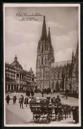 AK Köln, Rundfahrt der Mail-Coach, Dom und Domhotel