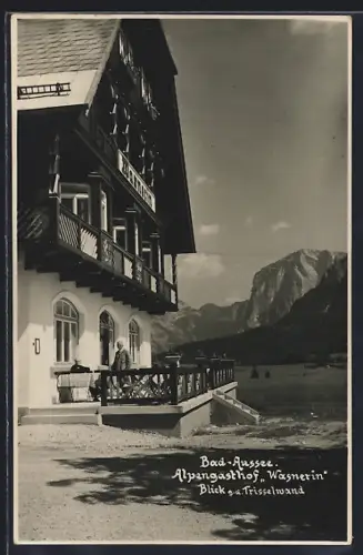 AK Bad-Aussee, Gasthof Wasnerin mit Trisselwand