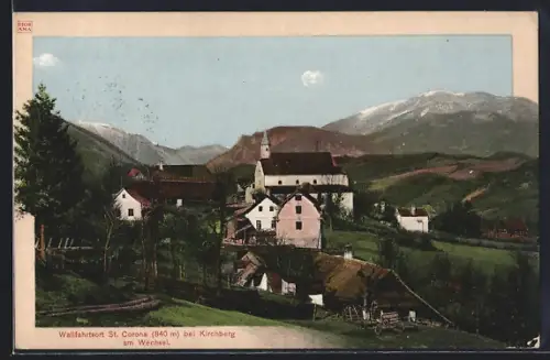 AK St. Corona, Blick über die Wallfahrtskirche auf den Schneeberg
