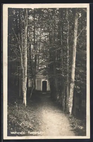 AK Rampersdorf, Waldkapelle mit Zugangsweg