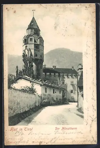 AK Hall in Tirol, Münzthurm mit Strasse