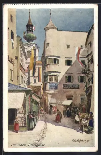 Künstler-AK E.F. Hofecker: Gmunden, Pfarrgasse mit Passanten