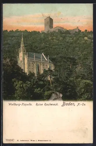 AK Baden /N.-Oe., Weilburg-Kapelle mit Ruine Rauheneck