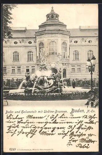 AK Baden /N.-Oe., Bade- und Heilanstalt mit Undine-Brunnen