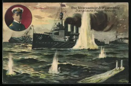 AK Das U-Boot U 9 vernichtet 3 engl. Panzerkreuzer, Kapitänleutnant Weddigen