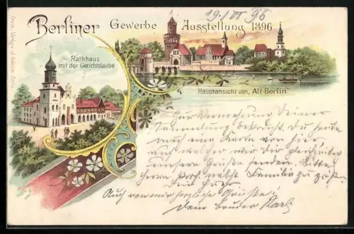 Lithographie Berlin, Gewerbe-Ausstellung 1896, Hauptansicht von Alt-Berlin, Rathaus mit der Gerichtslaube