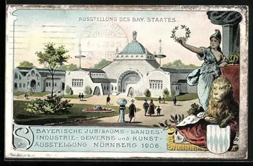 Künstler-AK Nürnberg, Bayerische Jubiläums-Landes-Industrie-Gewerbe und Kunstausstellung 1906, Bay. Staat
