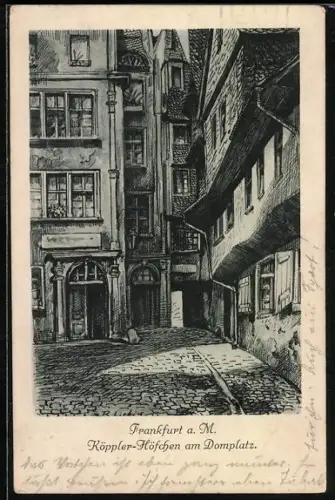 Künstler-AK Alt-Frankfurt, Köppler-Höfchen am Domplatz