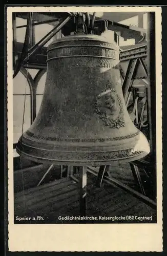 AK Speyer, Gedächtniskirche mit Kaiserglocke