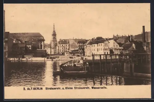 AK Berlin, Stralauerstrasse und Kleine Stralauerstrasse, Wasserseite