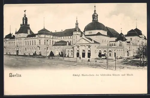 AK Berlin, Königliche Hochschule der bildenden Künste und Musik