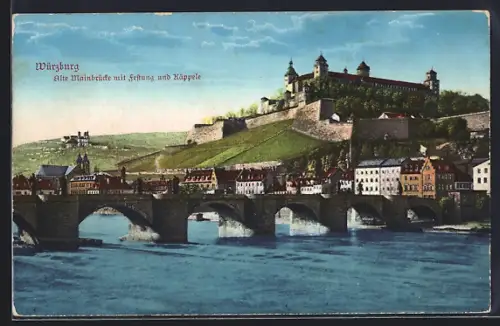 AK Würzburg, Alte Mainbrücke mit Festung Käppele